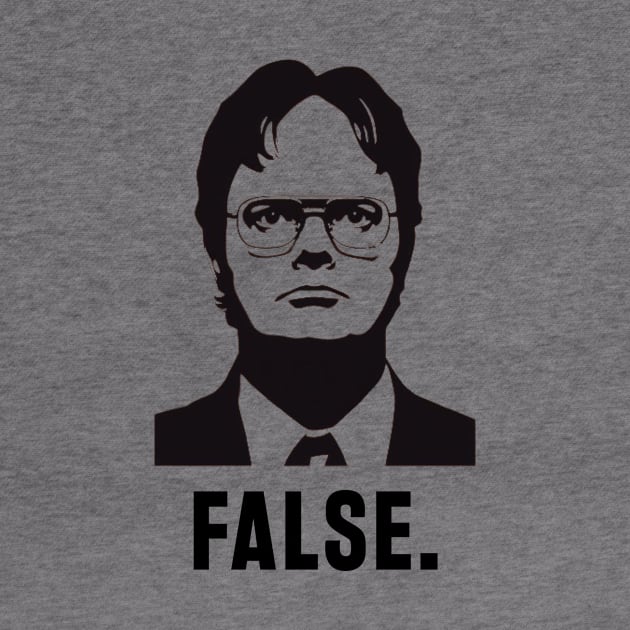 dwight schrute false by Anthony88